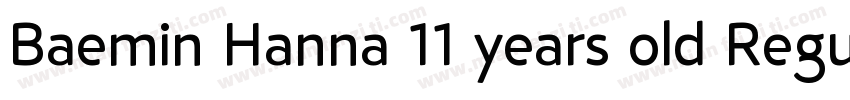 Baemin Hanna 11 years old Regular字体转换